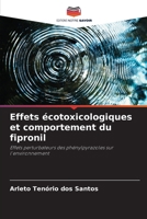 Effets écotoxicologiques et comportement du fipronil 6206884155 Book Cover
