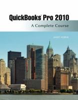 Quickbooks Pro 2010: A Complete Course and QuickBooks 2010 Software, 11th Edition 0132166631 Book Cover