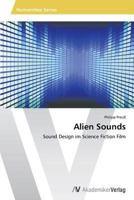 Alien Sounds 3639466772 Book Cover