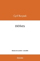 Dérives (French Edition) 2414503327 Book Cover