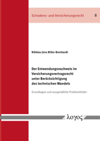 Der Entwendungsnachweis Im Versicherungsvertragsrecht Unter Berucksichtigung Des Technischen Wandels: Grundlagen Und Ausgewahlte Problemfelder 3832555277 Book Cover