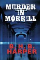 Murder in Morrill 0803499795 Book Cover