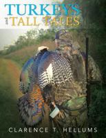 Turkeys and Tall Tales 1491817364 Book Cover