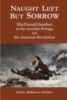 Naught Left but Sorrow B0H6ND83S5 Book Cover