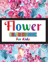 Flower Coloring Book for Kids: Awasome Flower Designs, Stress Relieving Designs for Kids Relaxation with Best Quality Flower Design B08NDT3HWF Book Cover