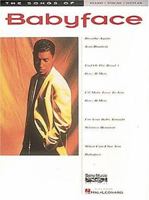 The Songs Of Babyface 0793540321 Book Cover