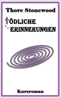Tödliche Erinnerungen 3755777703 Book Cover