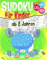 Sudoku für Kinder ab 8 Jahren: 270 Sudokus für intelligente Kinder von 8-12 Jahren - Mit Anleitungen, Profi-Tipps und Lösungen - Großdruck (German Edition) B08J1WGZLF Book Cover