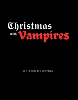 Christmas with Vampires B0FRNKLH4N Book Cover