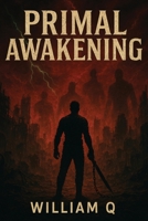 Primal Awakening B0GTFY2DTN Book Cover