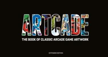 ARTCADE Book Of Classic Arcade Game Art 1999353323 Book Cover
