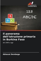 Il panorama dell'istruzione primaria in Burkina Faso: dal 1898 a oggi 620591865X Book Cover