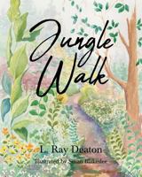 Jungle Walk 1643493833 Book Cover