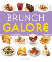 Brunch Galore 1846013712 Book Cover