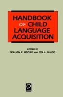 Handbook of Child Language Acquisition 0125890419 Book Cover