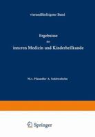 Ergebnisse Der Inneren Medizin Und Kinderheilkunde: Funfundsechzigster Band 364288833X Book Cover