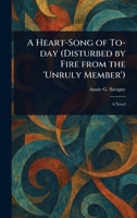 A Heart-Song of To-day 9376803876 Book Cover