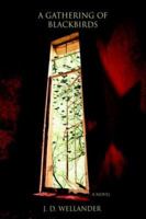 A Gathering Of Blackbirds 0595393101 Book Cover