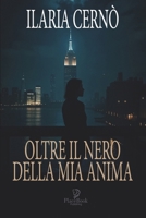 OLTRE IL NERO DELLA MIA ANIMA (Gli Aedi) (Italian Edition) B0F7DT4PCJ Book Cover
