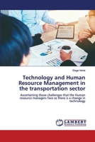 Technology and Human Resource Management in the transportation sector 620255603X Book Cover