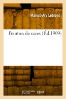 Peintres de Races 2329894813 Book Cover
