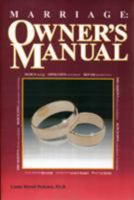Marriage: Owner's Manual 1560723653 Book Cover
