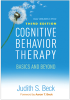 Cognitive Therapy: Basics and Beyond