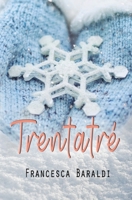 Trentatré B0892HWNS3 Book Cover