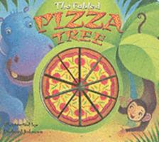 The Fabled Pizza Tree 1902227417 Book Cover