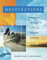 Destinations: An Integrated Approach to Writing Paragraphs and Essays, Updated Edition 0072400218 Book Cover