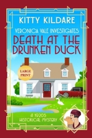 Death at the Drunken Duck - Large Print: A 1920s Historical Mystery (Large Print Historical Mysteries) 1918248230 Book Cover