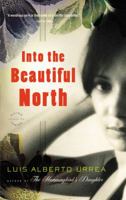 Into the Beautiful North 0316025267 Book Cover