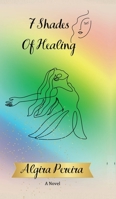 7 Shades of Healing B0DR1VPNLS Book Cover