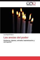 Las Ansias del Poder 3845498366 Book Cover