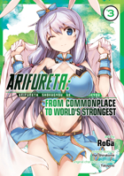 Arifureta: From Commonplace to World's Strongest, Vol. 3 1626929408 Book Cover
