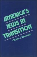 America's Jews in Transition 0877223297 Book Cover