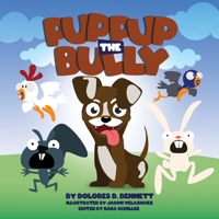 Puppup The Bully 1662824637 Book Cover
