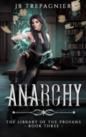 Anarchy: A Paranormal Reverse Harem Romance 1088047408 Book Cover