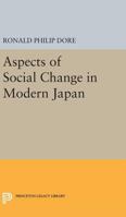 Aspects of Social Change in Modern Japan 0691620784 Book Cover