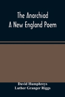 The Anarchiad; A New England Poem 9354486851 Book Cover