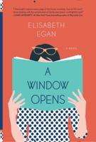 A Window Opens 1501105434 Book Cover