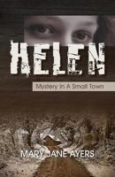 Helen: Mystery in a Small Town 1614934789 Book Cover