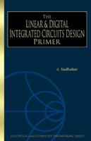 Linear & Digital Integrated Circuits Design Primer 1584502185 Book Cover