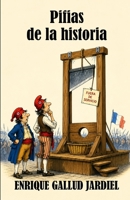 Pifias de la historia (Spanish Edition) B0HBPTXZKC Book Cover