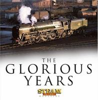 The Glorious Years 1844254305 Book Cover