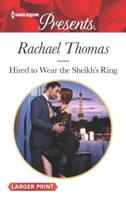 Hired to Wear the Sheikh's Ring 1335504354 Book Cover