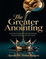 The Greater Anointing B0F5P3V66G Book Cover