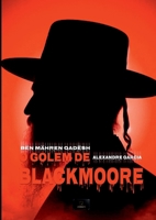 O Golem De Blackmoore (Portuguese Edition) 6599082041 Book Cover