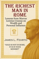 The richest man in Rome B0GF351XG7 Book Cover