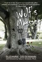 Wolf's Message 1939116996 Book Cover
